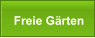 Freie Gärten